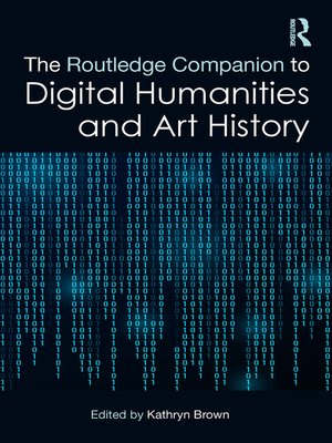 cover image of The Routledge Companion to Digital Humanities and Art History